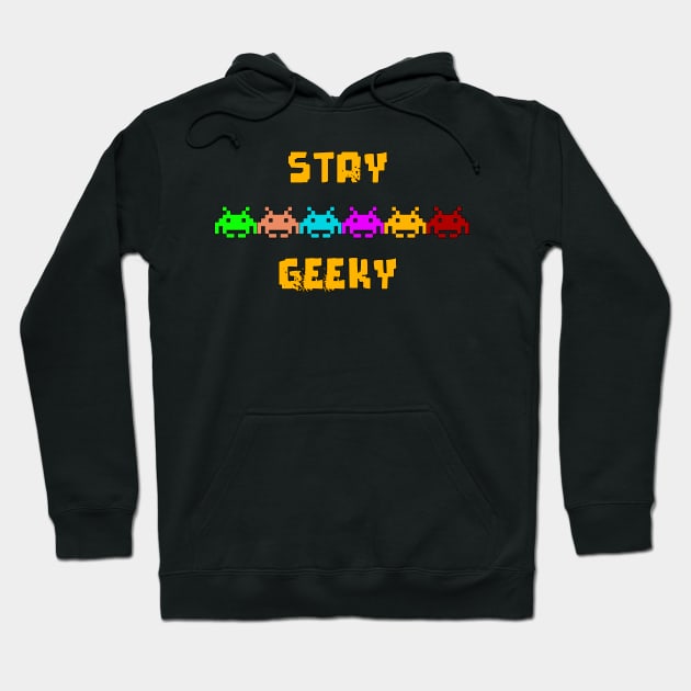 Stay Geeky! Hoodie by GeekyGaming